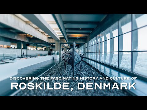 Discovering the Fascinating History and Culture of Roskilde, Denmark
