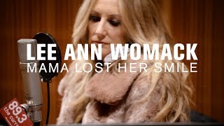 Lee Ann Womack - Mama Lost Her Smile (Live on The Current)