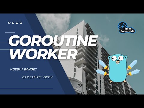 Pola Asynchronous Worker dengan Goroutine di Golang - Taman Kode-Kode
