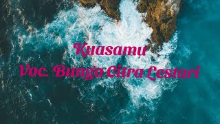 Download lagu Kuasamu - BCL With Lyrik (karaoke) mp3