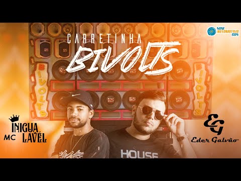 CD CARRETINHA BIVOLTS AO VIVO NO VÉI DO PANCADÃO - DJ Eder Galvão e MC Inigualável