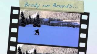 preview picture of video 'Brady on Boards...'
