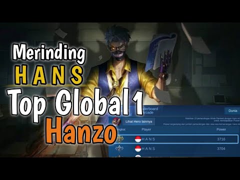 Merinding Hans Top Global 1 Hanzo
