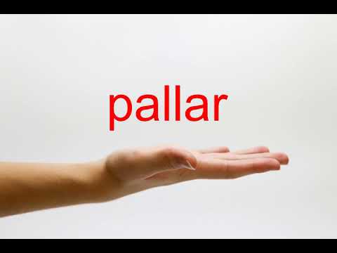 How to Pronounce pallar - American English