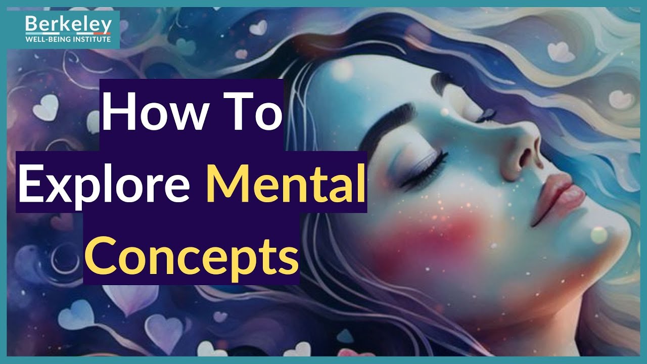 How To Explore Mental Concepts