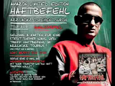 HAFTBEFEHL FEAT CAPO AZZLACK - PARTY MIT UNS