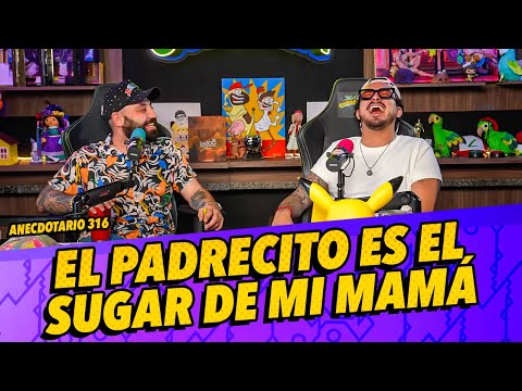 Anecdotario 316 - El padrecito es el sugar de mi mamá