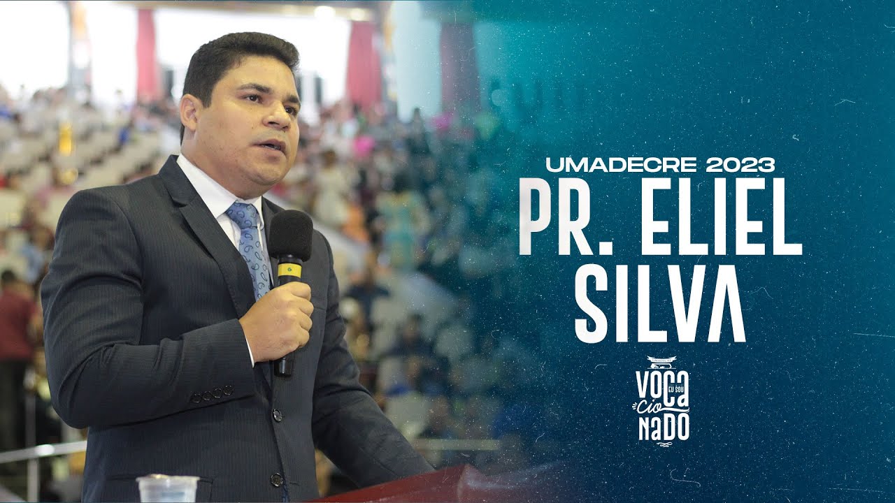 PR. ELIEL SILVA | UMADECRE 2023 | TERÇA-FEIRA