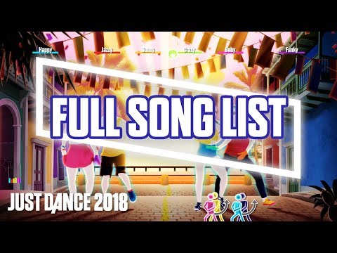 Just Dance 2018: Full Song List | Ubisoft [US]