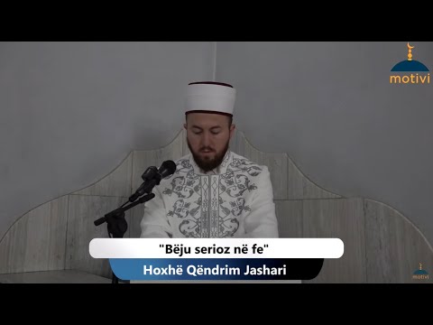 Bëju serioz në fe - Xhumaja 16.12.2022