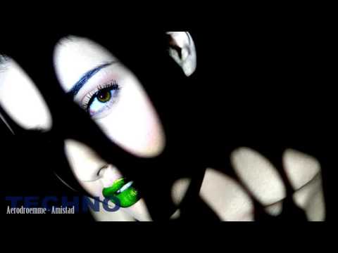 Aerodroemme - Amistad