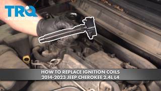 How to Replace Ignition Coils 2014-2023 Jeep Cherokee 2.4L L4