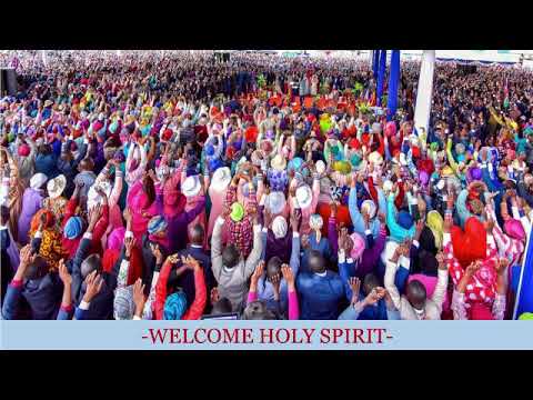 WELCOME HOLY SPIRIT - MENENGAI