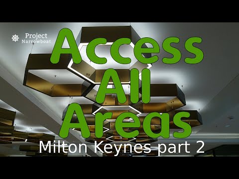 Project Narrowboat ep 76 - Milton Keynes pt2