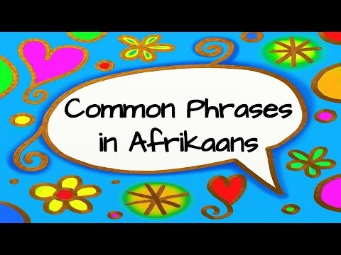 Common Phrases in Afrikaans