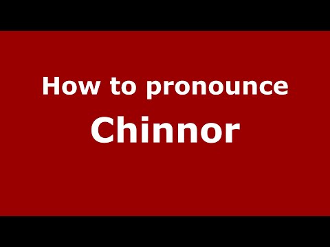 How to pronounce Chinnor