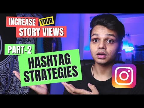 Instagram Story Hashtag Strategy 2020 | How to use HASHTAGS on INSTAGRAM STORIES
