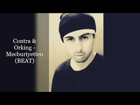 Contra - Mecburiyetten (BEAT) ft. Orking