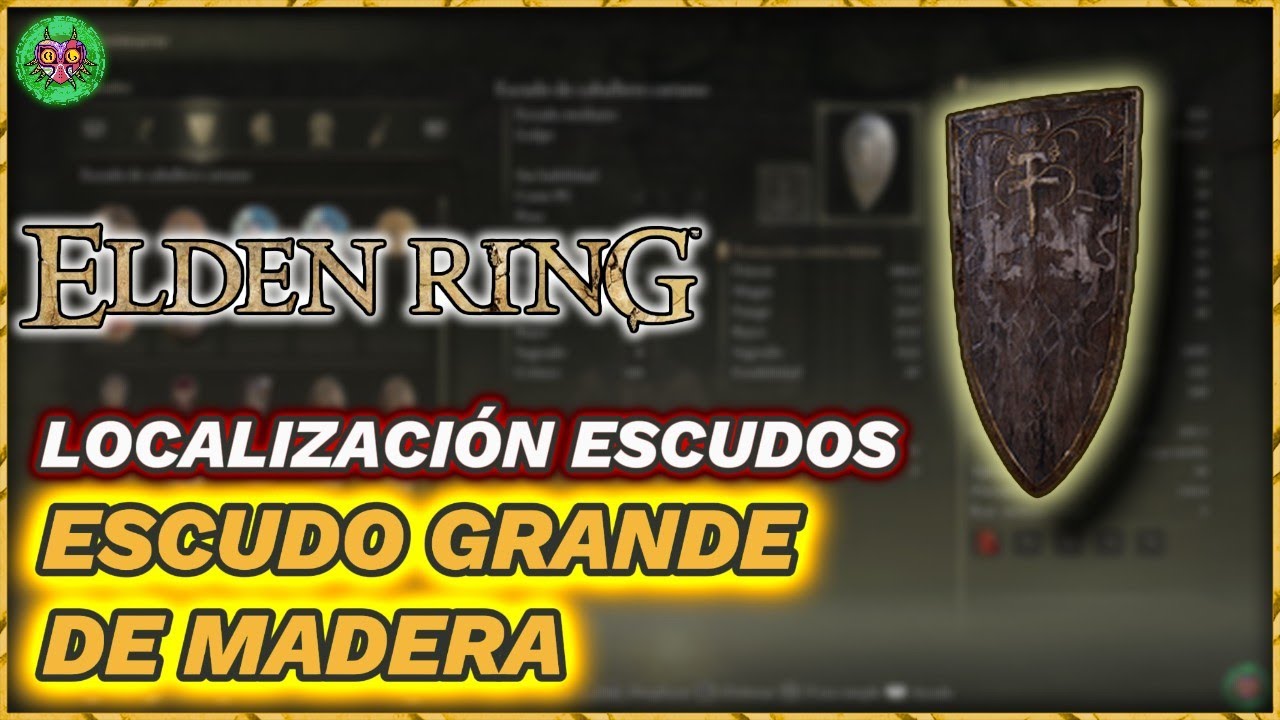 Elden Ring | Localización Escudo grande de madera Elden Ring | Localización Escudo grande de madera