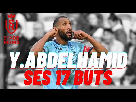 Yunis ABDELHAMID, TOUS ses BUTS avec Reims