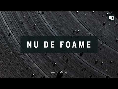 HHTM - Nu de foame (Mithrill) ft. Drey