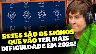 OS MELHORES E OS PIORES SIGNOS EM 2026 - Marcia Sensitiva | PodcatsDelas Cortes