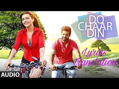 download lagu mp3 mp4 Chaar Din Lyrics Translation, download lagu Chaar Din Lyrics Translation gratis, unduh video klip Chaar Din Lyrics Translation