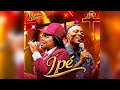 IPE - ADEYINKA ALASEYORI FT @Officialbbo 