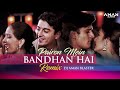 Pairon Mein Bandhan Hai | SRK | Dj Aman Blaster