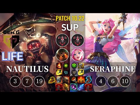 GEN Life Nautilus vs Seraphine Sup - KR Patch 10.22