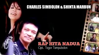 Download lagu CHARLES SIMBOLON & SHINTA MARBUN - Rap Hita Na Dua mp3 Download lagu CHARLES SIMBOLON & SHINTA MARBUN - Rap Hita Na Dua mp3
