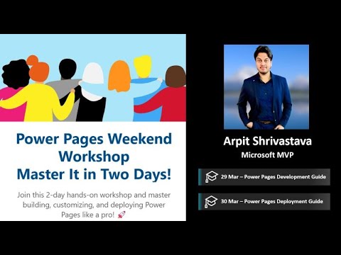 Power Pages Weekend Workshop  - Day 1