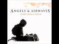 Everything's Magic - Angels and Airwaves ...