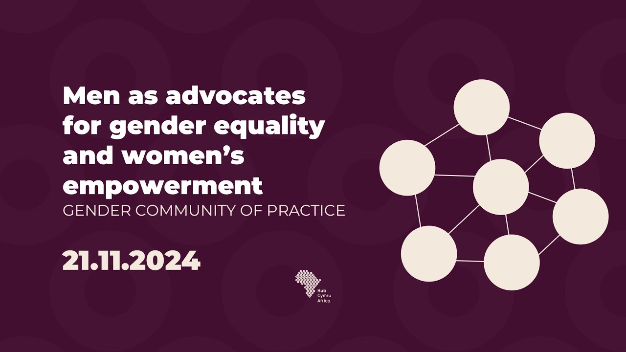 Men as advocates for gender equality and women’s empowerment | Gender Community of Practice