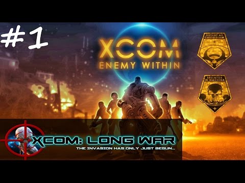 Let's Play XCOM: Long War - Ep. 1 - Oh Snap, Guess Who's Back?