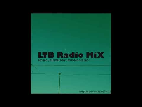 LTB RADIO MIX 3 -  September 2023_mixed by mja techno switzerland