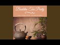 Buddha Tea Party