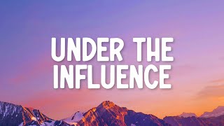 Download lagu Chris Brown - Under The Influence (clean) (Lyrics) mp3