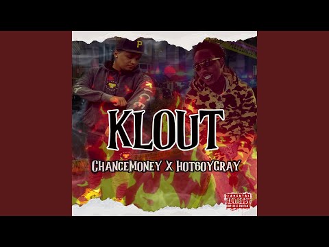 Klout (feat. Hot60yGray)