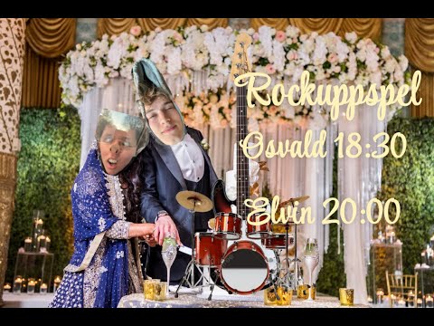Rockuppspel: Osvald och Elvin