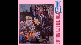 The Fall - Eat Y&#39;self Fitter