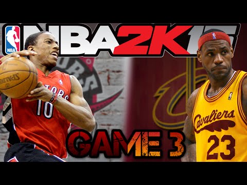 NBA 2k15 Cavaliers My Gm: Eastern Conference Finals- Raptors Game 3- Taking The Lead Ep. 37