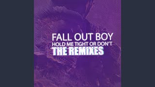 HOLD ME TIGHT OR DON’T (The White Panda Remix)