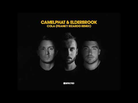 CamelPhat & Elderbrook ‘Cola’ (Franky Rizardo Remix)