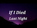 Jessie Murph If I Died Last Night Lyrics