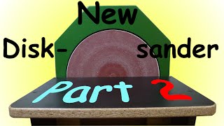 Homemade 12" Disk Sander (Part 2)