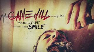 Cane Hill - Screwtape