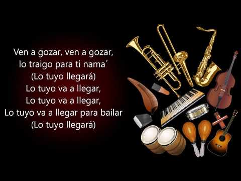 Lo Tuyo Llegará Los Hermanos Lebrón (Letra)
