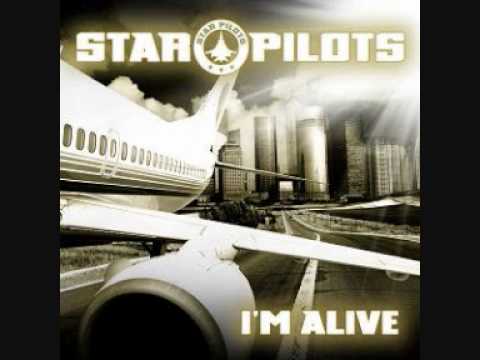 Star Pilots - I'm Alive (Radio Version) (with lyrics)