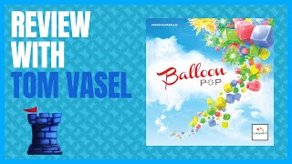 Balloon Pop Review with Tom Vasel